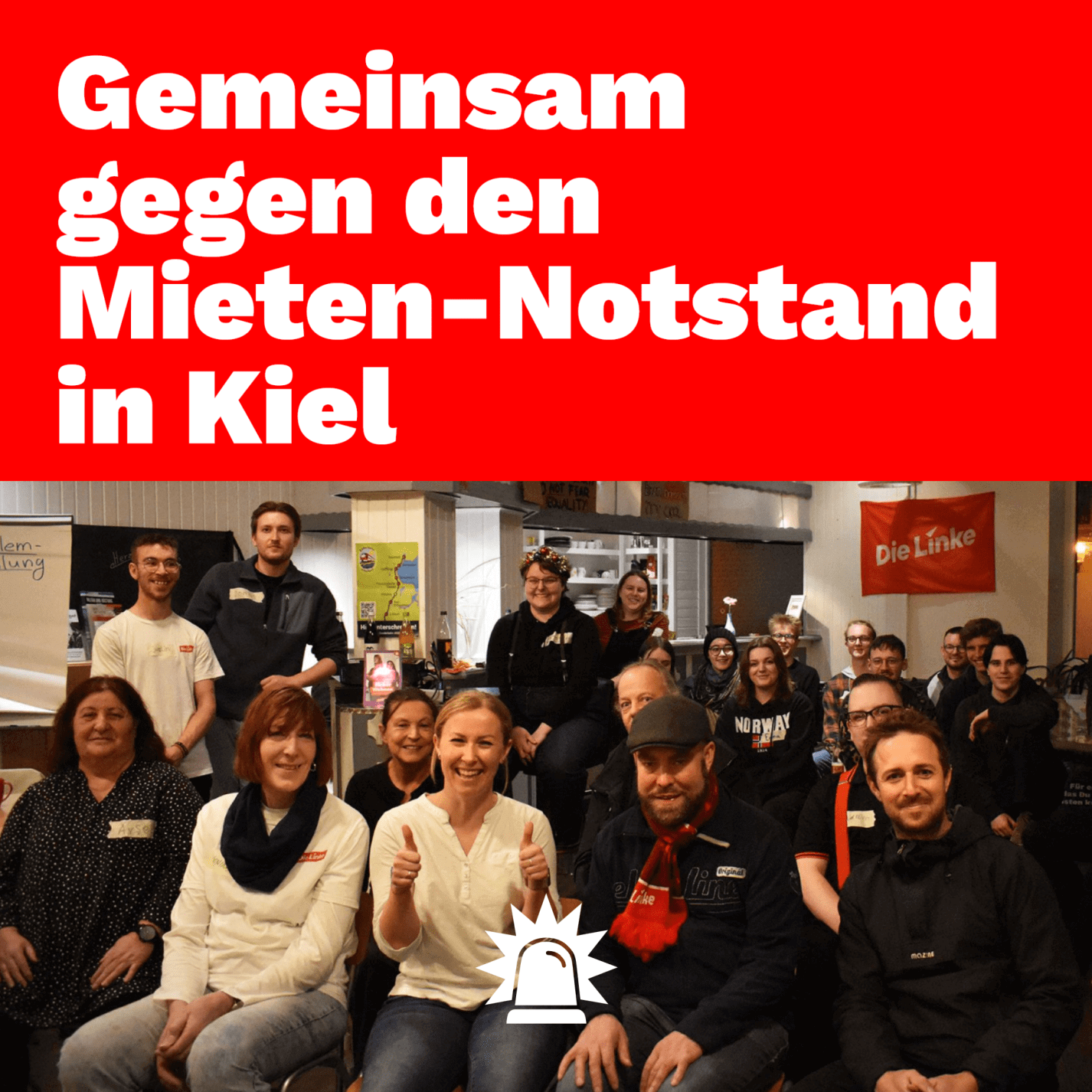 Text/Foto-Grafik, oben steht folgender Text: Gemeinsam gegen den Mieten-Notstand in Kiel! Darunter ein Foto zahlreicher Personen beim Nachbarschaftstreffen gegen Mieten-Abzocke, in der Mitte Björn Thoroe.